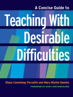 cover image of A Concise Guide to Teaching With Desirable Difficulties